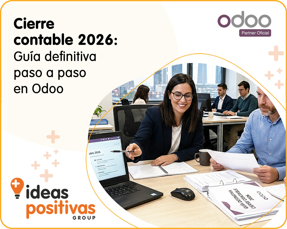 Cierre contable 2026: Guía definitiva paso a paso en Odoo (Preparándote para la era Verifactu)